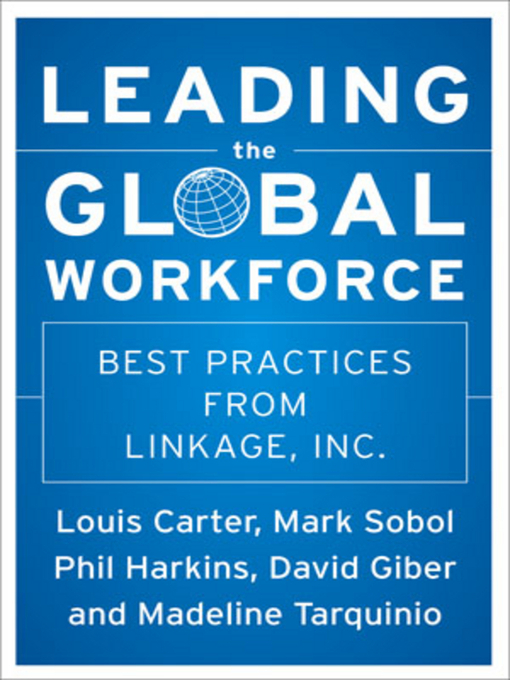 Title details for Leading the Global Workforce by Phil Harkins - Available